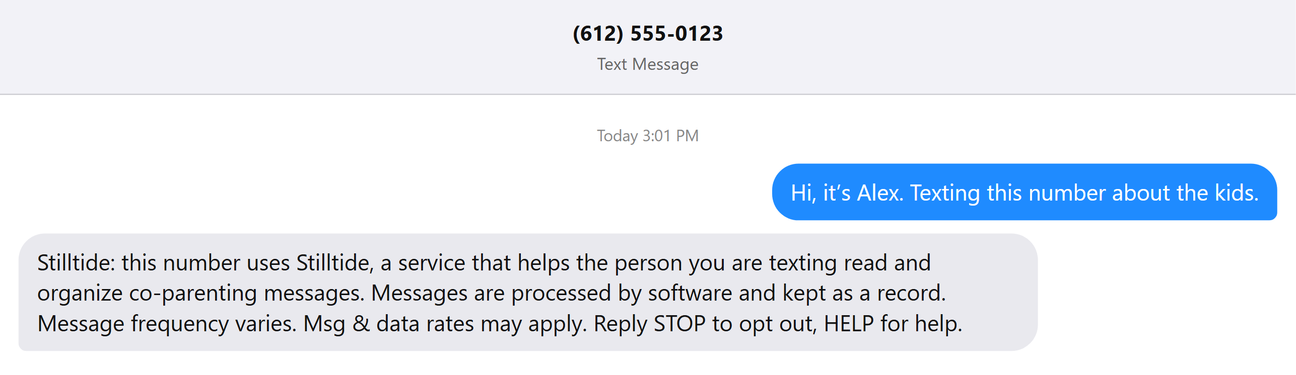 Illustration of a text exchange: a co-parent texts the number, and the number replies with the one-time Stilltide notice